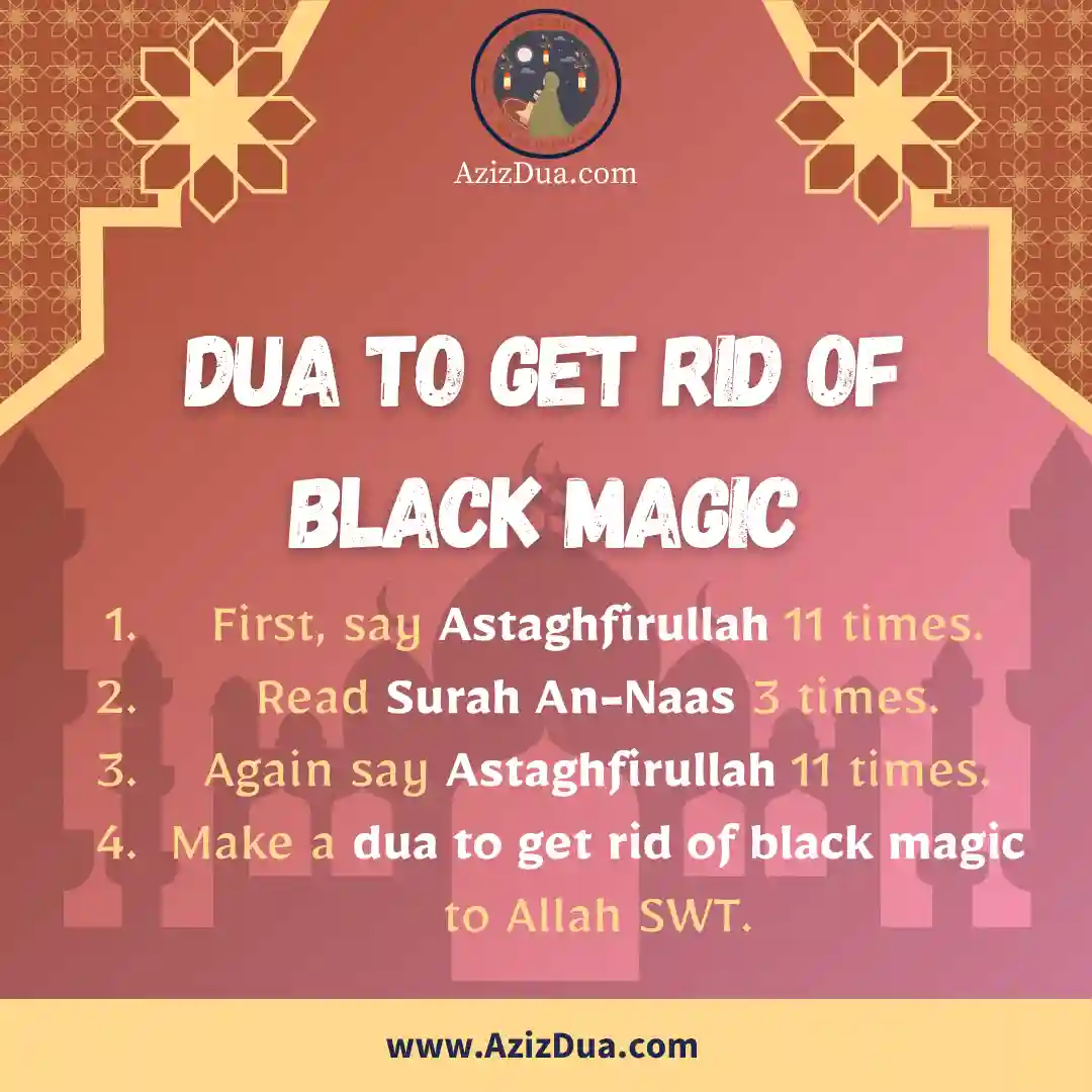 Dua to Get Rid of Black Magic