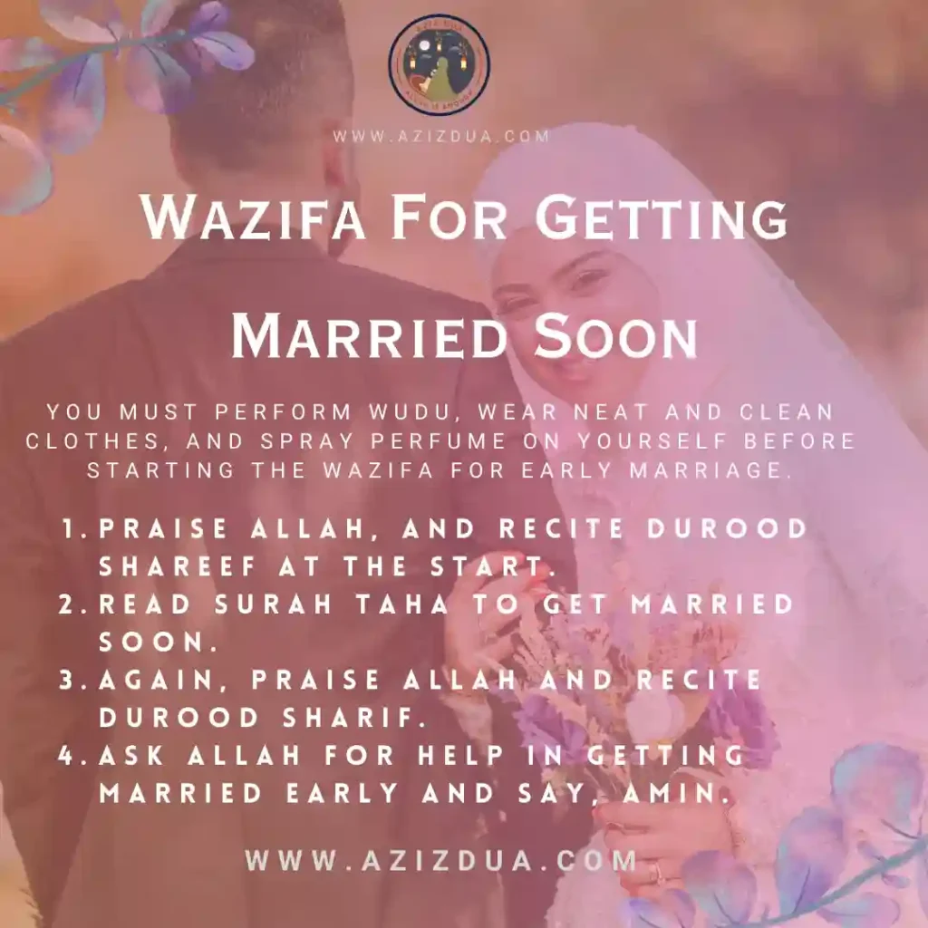 Wazifa For Getting Married Soon